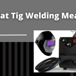 What Tig Welding Means?