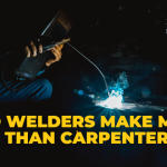 Do Welders Make More Than Carpenters