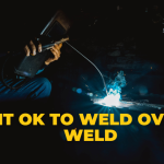 Is it OK to weld over a weld?