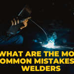 What Are the Most Common Mistakes of Welders?